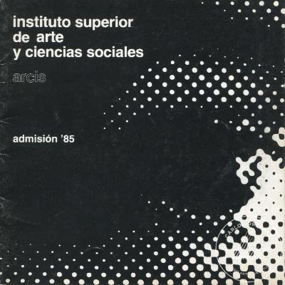 Carreras del Instituto superior de arte y ciencias sociales. Arcis. 1985